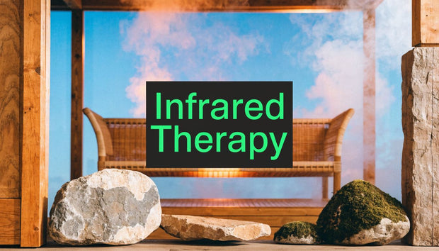 Benefits Of Infrared Therapy: Your Wellness Guide